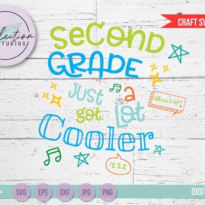Back To School SVG, First Day of School svg, Second Grade Just Got Cooler with doodles, cut file, boy 2nd grade SVG, first day of second