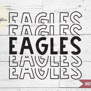 Eagles SVG, Team Pride, School Pride Mascot SVG, Word Art in SVG, eps, png, dxf, jpg with commercial use for cricut or silhouette