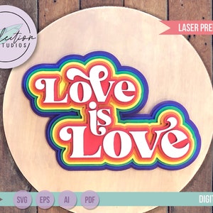 Orgullo SVG, SVG láser, Love Is Love svg, palabras apiladas retro de arcoíris, orgullo LGBTQ incluido, archivo de corte láser listo para usar, solo descarga digital