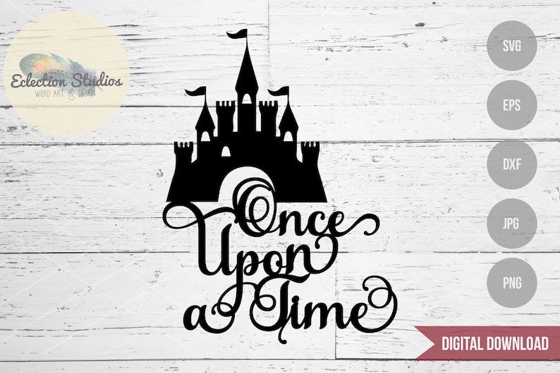 Download Princess Castle SVG Once Upon A Time magical birthday cake ...