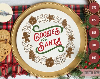 Cookies for Santa SVG, Christmas SVG, Holiday tray, Round Cookie Plate, Christmas Eve cookie tray, Cookie tray, SVG dxf commerical use