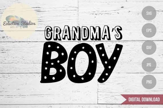 Grandma S Boy Word Art T Shirt Design Boy Themed Svg Etsy