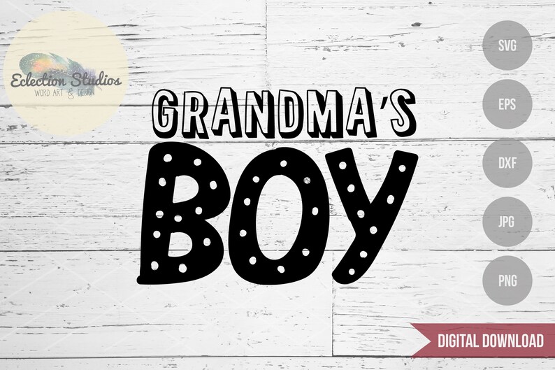 Download Grandma S Boy Word Art T Shirt Design Boy Themed Svg Etsy
