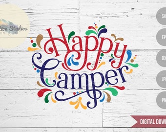 Camping SVG, Happy Camper svg, farmhouse sign, RV word art, commercial svg,dxf, eps, jpg, png file for silhouette or cricut cutting machine