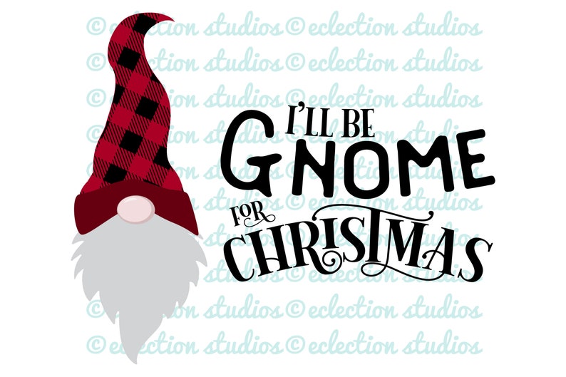 Download Christmas SVG Gnome SVG Popular Christmas I'll be Gnome | Etsy