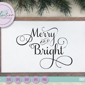 May include: A rectangular wooden sign with the words "Merry and Bright" in elegant black script. The sign is framed in dark brown wood and decorated with pine needles and a pine cone. The sign is a digital download.