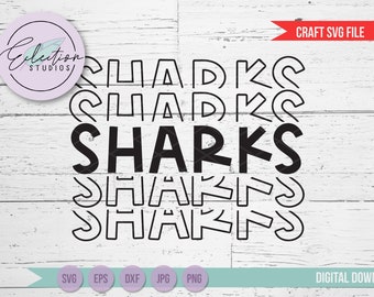 Sharks SVG, Team Pride, School Pride Mascot SVG, Word Art in SVG, eps, png, dxf, jpg with commercial use for cricut or silhouette
