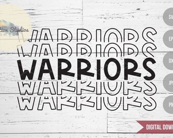Warriors SVG, Team Pride, School Pride Mascot SVG, Word Art in SVG, eps, png, dxf, jpg with commercial use for cricut or silhouette