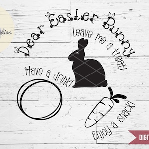 Download Easter Svg Dear Easter Bunny Plate Carrots For The Easter Etsy