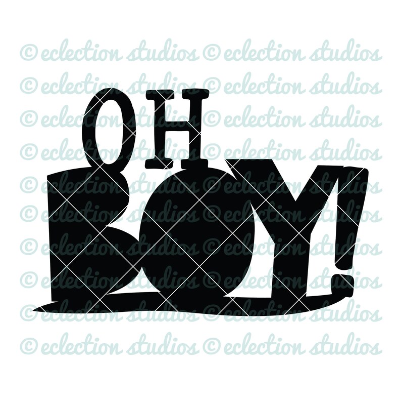 Download Oh Boy baby shower svg baby boy svg cake topper SVG file ...