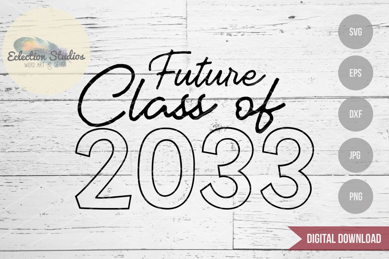 Back To School SVG, First Day of School svg, Future Class of 2033, grow with me shirt cut file, Class of 2033 SVG, first day of preschool image 1