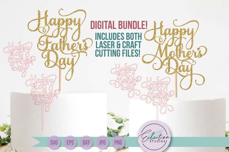 Cake Topper SVG, Happy Mother's Day and Happy Father's Day, SVG file bundle 