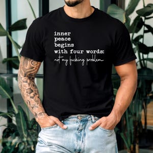 Sarcastic Quotes Funny Shirt Trendy Shirt Funny Quotes Humorous Shirt Meme Shirt Funny Saying Sarcastic Shirts Ironic Shirt Offensive Shirts
