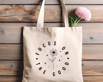 Motivational Quotes Positive Tote Bag Inspirational Quotes Shoulder Bag Focus On The Good Popular Motivational Gifts Inspirational Tote Bag