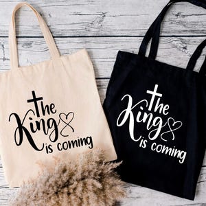 Christian Tote Bag Bible Verse Jesus Christ Bible Bag The King Is Coming Christian Gifts Church Bag Mom Gift Christian Apparel Shoulder Bag
