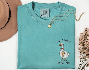 Funny Embroidery Uncle Goose Shirt Comfort Colors Embroidered Goose Tshirt Uncle Goose On The Loose Funny Uncle Gift Embroidered Best Uncle