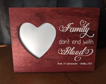 Family Don't End With Blood Picture Frame