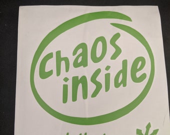 Chaos Inside Vinyl Decal