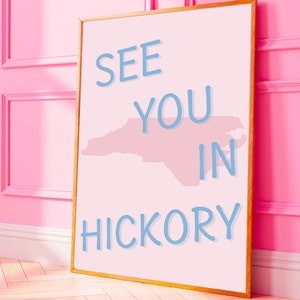 Preppy Hickory Print North Carolina Wall Art Apartment Hickory NC Prints Home Decor