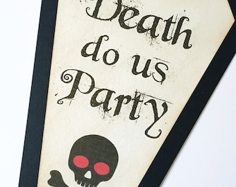 Til Death Do Us Party, Gothic Wedding Signs, Halloween Sign, Halloween Weddings, Gothic Decor,