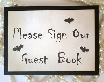 Gothic Wedding Decor, Guest Book Signs, Bat Wedding Signs, Halloween Wedding Signs, Black Wedding Decor, Sign Our Guest Book, Guest Board