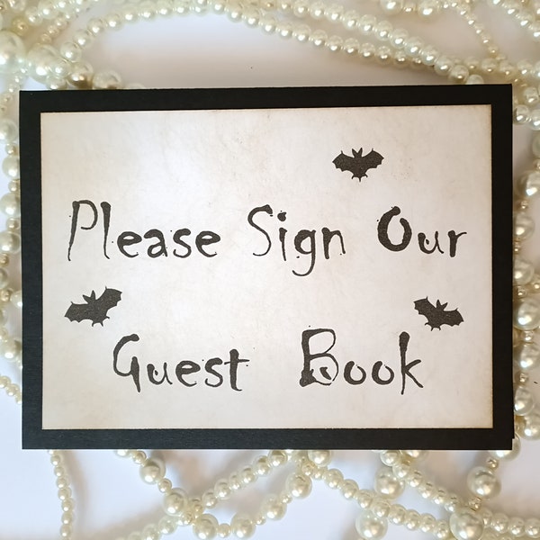 Gothic Wedding Decor, Guest Book Signs, Bat Wedding Signs, Halloween Wedding Signs, Black Wedding Decor, Sign Our Guest Book, Guest Board