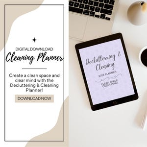 May include: A digital download advertisement for a cleaning planner. The image features a tablet displaying the planner's cover, which reads "Decluttering & Cleaning 2026 Planner." The text also includes "Clean Space, Clear Mind."