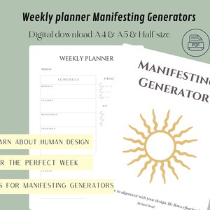 May include: Digital download of a weekly planner and manifesting generator. The design includes a weekly planner layout, a page titled "Manifesting Generator" with a sun graphic, and text that reads "Learn about Human Design for the perfect week."