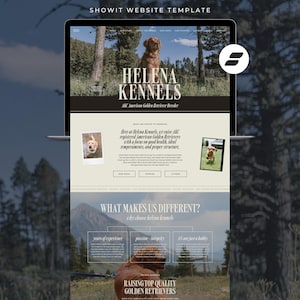 Könnte beinhalten: Eine Showit-Website-Vorlage für Helena Kennels mit einem Golden Retriever, dem Text Helena Kennels AKC American Golden Retriever Breeder sowie Abschnitten mit den Titeln What We Strive To Produce, What Makes Us Different und Raising Top Quality Golden Retrievers.