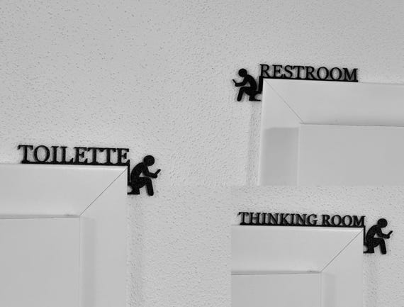 Toilet, Restroom, Thinking Room - Door frame sign, door sign, door frame