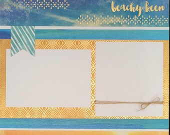 Beachy Keen - 12x12 Premade Scrapbook Page