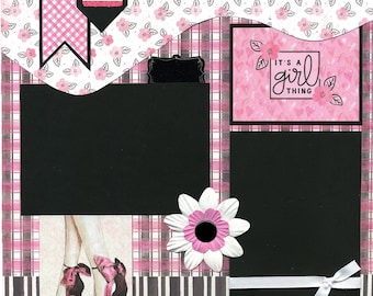 It's a Girl Thing - 12x12 Premade Scrapbook Page