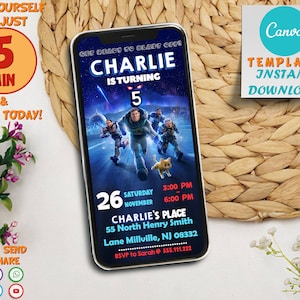 May include: A digital invitation for a 5th birthday party featuring a cartoon image of Buzz Lightyear and other characters from the movie Lightyear. The invitation is designed to look like a smartphone screen and includes the birthday child's name, Charlie, the date and time of the party, and the location. The text "Get Ready to Blast Off!" is at the top of the invitation.