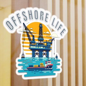Vinyl sticker, offshore booreiland sticker 'OFFSHORE LIFE' - nautisch decor, laptop sticker, autoraam sticker, sticker oceaan thema, olieveld