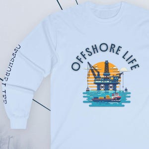 Koszulka OFFSHORE LIFE | Koszulka z długim rękawem unisex | Odzież dla przemysłu naftowego | Prezent