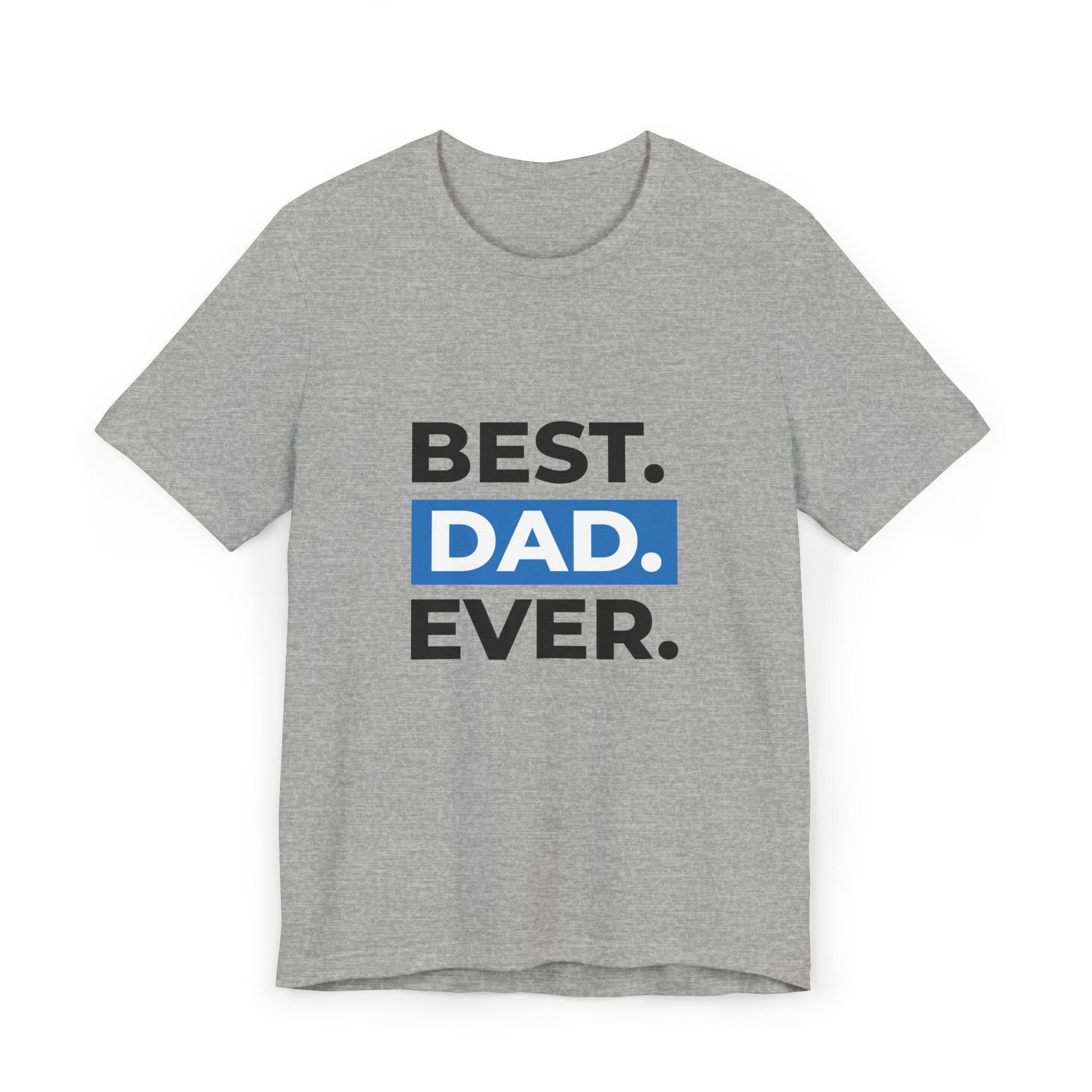 Best Dad Ever T-shirt - Etsy
