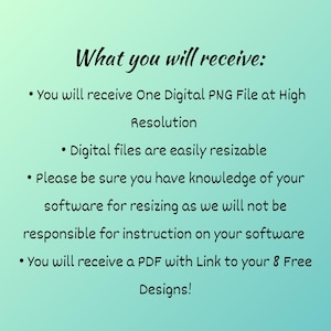 Pode incluir: Gr&aacute;fico digital em um fundo azul-turquesa com o texto "O que voc&ecirc; receber&aacute;:" seguido por marcadores. Os marcadores descrevem os arquivos digitais, incluindo um arquivo PNG, redimensionamento e um PDF com um link para designs gratuitos.