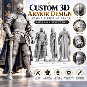 Puede incluir: Una armadura completa de placas plateadas con una espada, que incluye casco, hombreras, brazales y placas para las piernas. El texto dice CUSTOM 3D ARMOR DESIGN, WEARABLE COSPLAY ARMOR, BRING YOUR IDEAS TO LIFE, HELMET, SHOULDER, ARM, LEG, CUSTOM DESIGN.