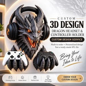May include: A 3D dragon head wall mount displaying black headphones, with two dragon claw mounts holding a white and a black game controller. Text reads: CUSTOM 3D DESIGN DRAGON HEADSET & CONTROLLER HOLDER, CUSTOM DESIGN SERVICE, Bring Your Idea to Life.