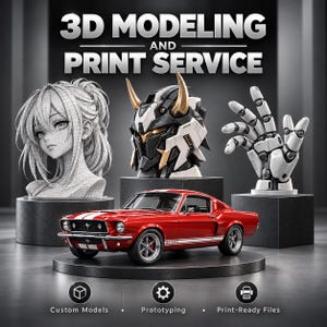 May include: A 3D modelling and print service display featuring a wireframe anime character bust, a black and white robotic helmet with gold horns, a white mechanical hand, and a red classic car model with white stripes, labelled Custom Models, Prototyping, Print-Ready Files.