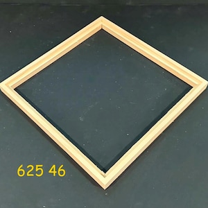 May include: A square wooden picture frame with a light natural finish, positioned at a diamond angle. The frame features a stepped inner edge profile. The yellow text 625 46 is printed in the lower left corner of the frame's interior space.