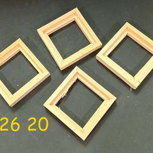 Float frames for 3x3 x 1/4" panels or canvases  - unfinished  wood   (4)