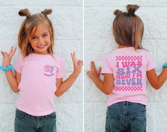 I Was 6 Now I'm 7 Birthday Shirt | Funny 7th Bday Meme Tee for Kids | Multi-Color Options Available