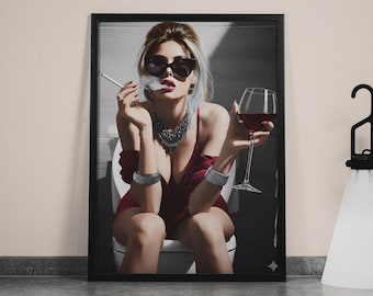 Mädchen auf Toilette Wandbild: Frau trinkt Wein Poster, lustiges Badezimmer Poster