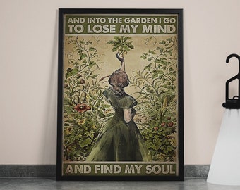 Targa in metallo retrò – Into The Garden I Go to Lose Mind My