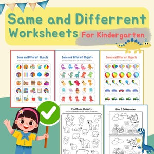 May include: A colorful educational worksheet set for kindergarten. The worksheets feature the text "Same and Different Worksheets For Kindergarten". The worksheets include images of various objects for children to identify and compare.