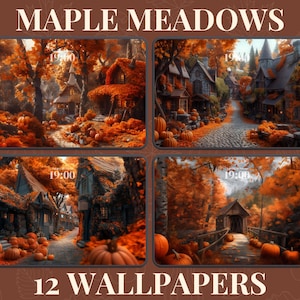 Op de afbeelding: Een collage van 12 herfstthema wallpapers met knusse huisjes, herfstbladeren en pompoenen. De tekst "Maple Meadows" en "12 Wallpapers" wordt weergegeven op de afbeelding.