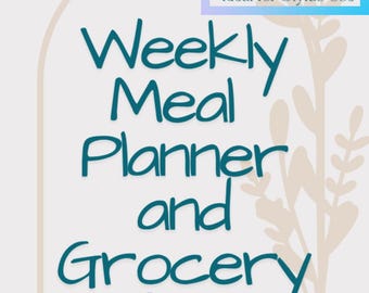 Weekly Meal Planner and Grocery List (Digital Download)