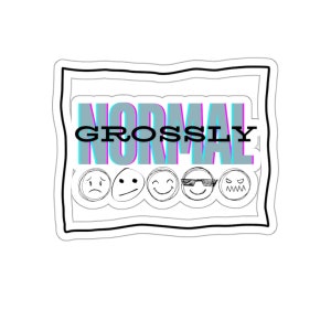 Grossly Normal Decal