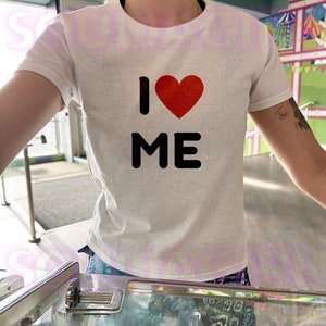 I Love Me Baby Tee | Y2K Style Baby Shirt | Funny Graphic Tee | Retro 2000s Aesthetic | Girl Tshirt | Funny Womens Baby tee | Iconic Tee